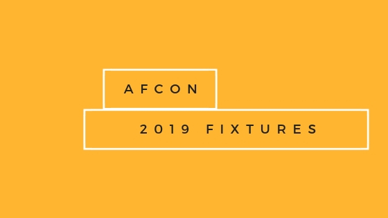 Afcon 2019 Fixtures