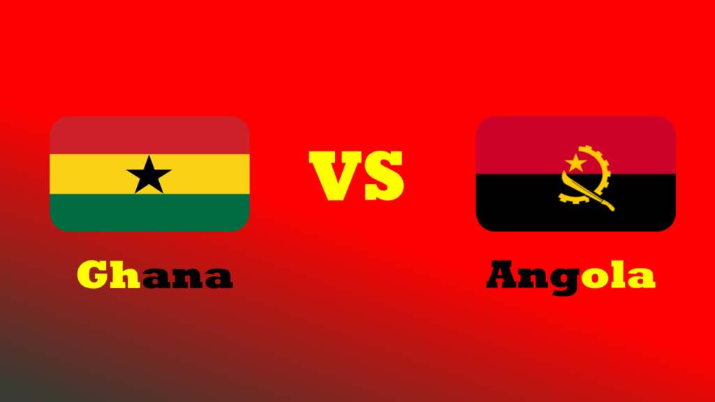 Watch Ghana vs Angola Live Match